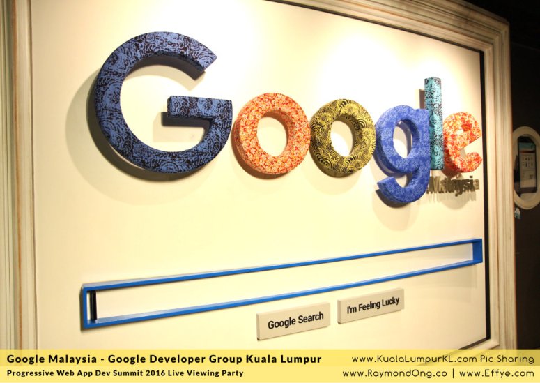 google-malaysia-google-developer-group-kuala-lumpur-progressive-web-app-dev-summit-2016-future-internet-technology-trend-effye-media-online-advertising-raymond-ong-effye-ang-a01