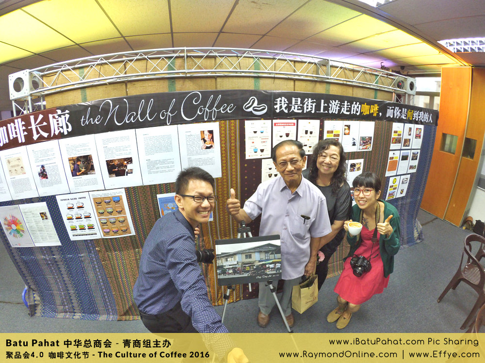Raymond Ong Effye Ang RaymondOnline Raymond Online EffyeAng Effye Ang 王家豪 洪思莹 中华总商会 青商组 咖啡文化节 culture of coffee at Malaysia - Effye Media Online Advertising Web Dev B01