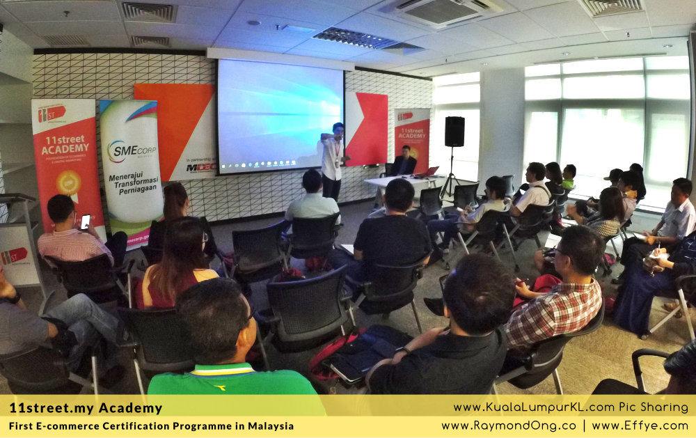 first-e-commerce-certification-programme-11street-academy-endorsed-by-malaysia-digital-economy-corporation-mdec-and-google-adwords-and-facebook-raymond-ong-effye-media-ainnur-assyeilla-a11