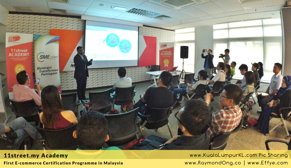 first-e-commerce-certification-programme-11street-academy-endorsed-by-malaysia-digital-economy-corporation-mdec-and-google-adwords-and-facebook-raymond-ong-effye-media-ainnur-assyeilla-a12