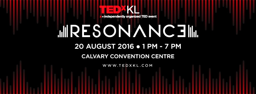 kuala-lumpur-tedxkl-2016-resonance-calvary-convention-centre-bukit-jalil-come-and-discover-more-thoughts-and-ideas-which-may-create-more-resonance-in-your-life-malaysia-raymond-effye-media-a01