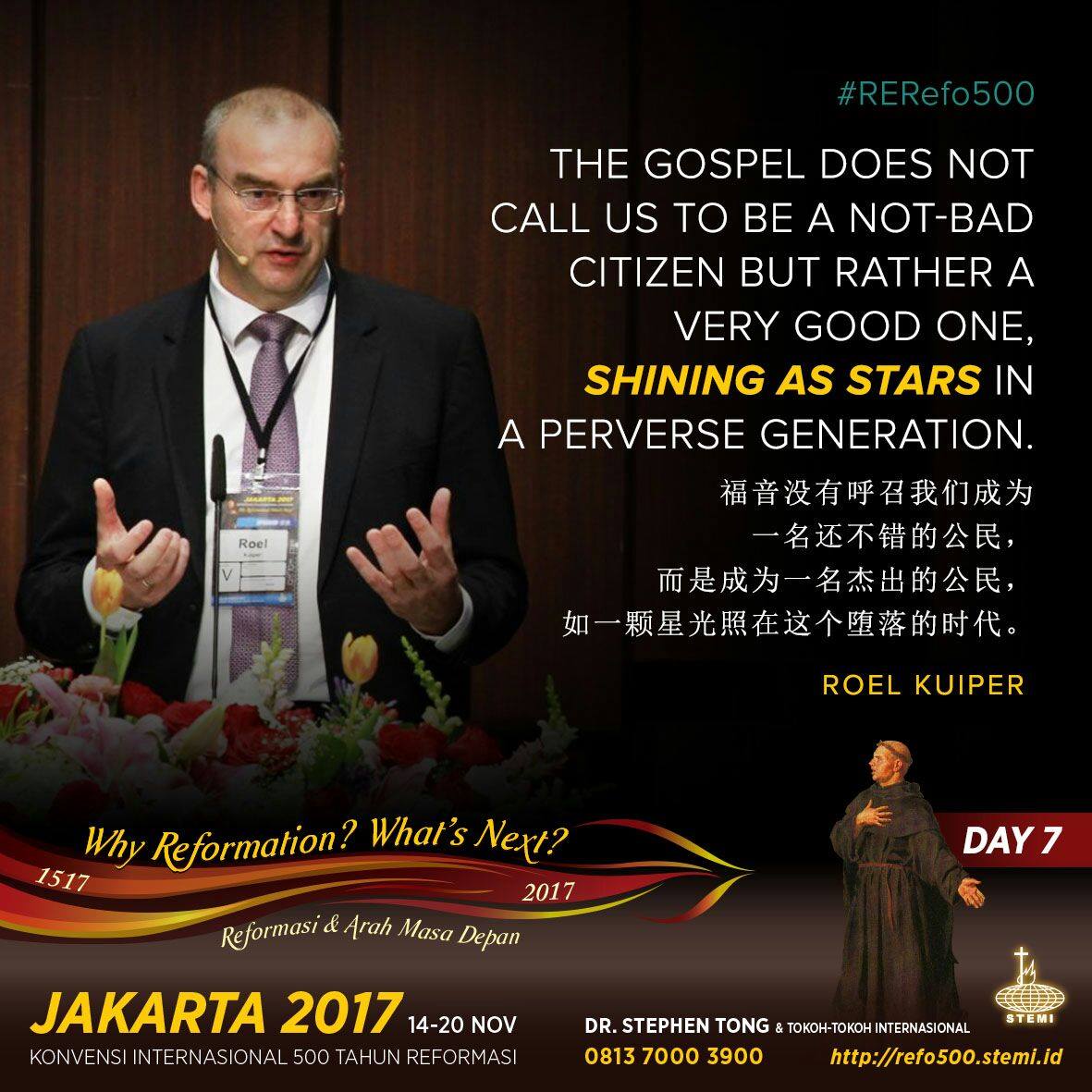 The gospel does not call us to be a not-bad citizen but rather a very good one shining as stars in a perverse generation ReRefo500